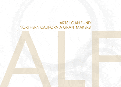 Arts Loan Fund Northern California Grantmakers
