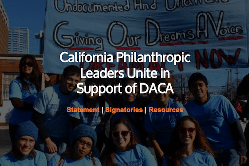 California Philanthropic Leaders Unite in Support of DACA